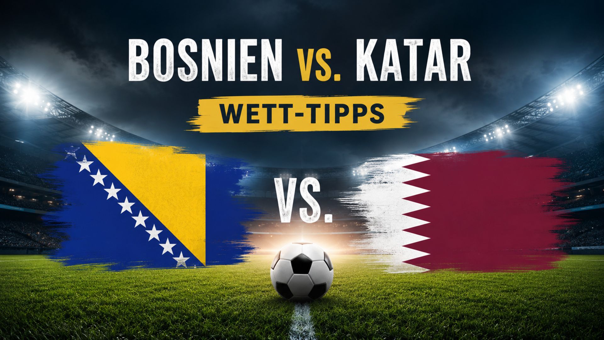Bosnien Herzegowina - Katar - Wett-Tipp