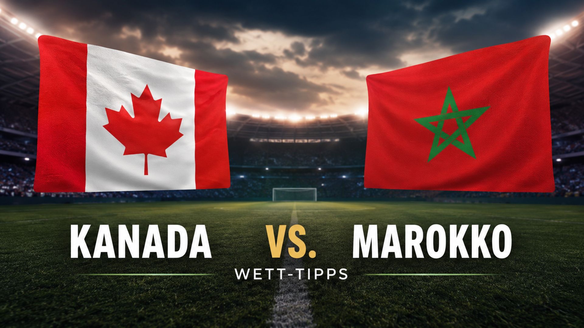 Kanada - Marokko - WM - Tipp